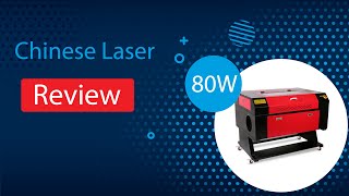 80W Chinese Laser Cutter Review Setup Use [upl. by Marianna]