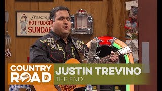 Justin Trevino sings quotThe Endquot [upl. by Geanine916]