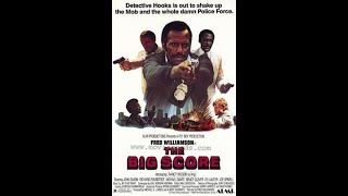 The Big Score 1983 CrimeDrama  Starring Fred Williamson [upl. by Dolly913]