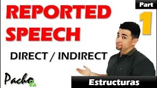 Cómo usar Direct  Indirect Speech – Reported Speech Clase 1 Reglas  Clases inglés [upl. by Auqenat]