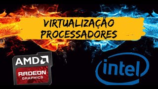 Como Ativar Virtualização na bios em Processadores Intel e Amd [upl. by Fregger]