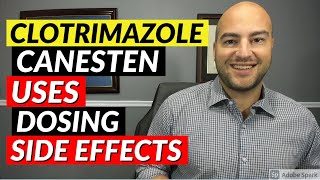 Clotrimazole Canesten  Uses Dosing Side Effects  Pharmacist Review [upl. by Noedig420]