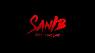 Gloc9 feat Loir SANIB Official lyric video [upl. by Idnem69]