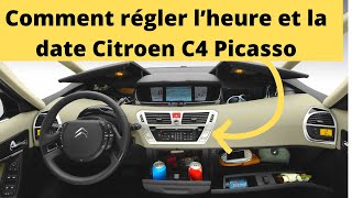 Comment régler l’heure et la date Citroen c4 Picasso rapide et efficace [upl. by Ricky]