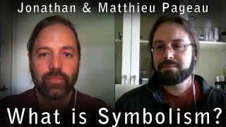 What is Symbolism  With Matthieu Pageau [upl. by Koval]