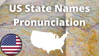 US State Names Pronunciation  American Accent [upl. by Negris4]