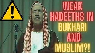 Weak Hadiths in Bukhari and Muslim Sh Ibn Baz [upl. by Mctyre958]