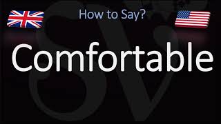 How to Pronounce Comfortable CORRECTLY English American Pronunciation [upl. by Ekard]