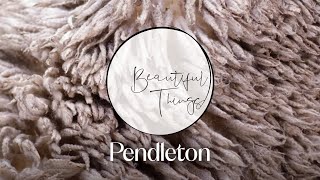 Inside Pendleton American Made Blankets I Beautiful Things I HB [upl. by Larry]