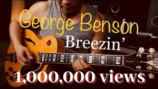 George Benson  Breezin  Electric guitar cover by Vinai T [upl. by Llywellyn]