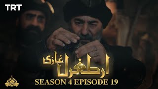 Ertugrul Ghazi Urdu  Episode 19  Season 4 [upl. by Bartel]