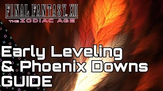 Final Fantasy XII Zodiac Age PS4  Early Power Leveling amp Phoenix Down Farm Dustia Guide [upl. by Gent]