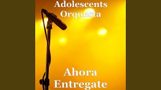 Ahora Entregate [upl. by Amedeo]