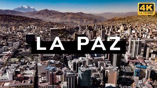 La Paz Bolivia 4K [upl. by Evannia]