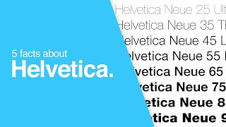 5 Facts About Helvetica That You Might Not Know [upl. by Ahsiuq]