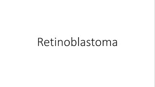 Retinoblastoma  Ophthalmology [upl. by Ahsiel]