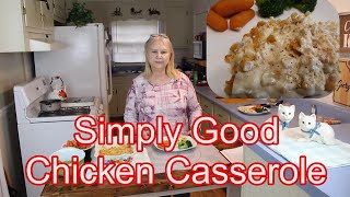 Simply Good Chicken Casserole Fast and Easy Recipe [upl. by Pacifica]