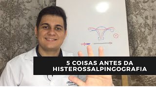 5 coisa que você precisa saber antes da Histerosaalpingografia  Radiologia Prática [upl. by Leahey43]