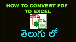 How to Convert PDF to Excel Tutorial in Telugu [upl. by Nnyw36]