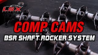 Comp Cams MaxLift BSR Shaft Rocker System For The LS [upl. by Aslam]