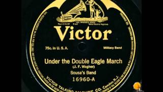 Sousa´s Band  Under The Double Eagle March [upl. by Htnnek267]