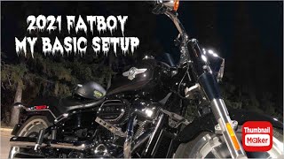 2021 Harley Davidson Fatboy  My Basic Setup [upl. by Koeninger]