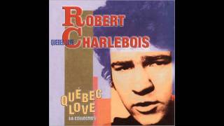 Robert Charlebois  Quebec Love  Demain Lhiver [upl. by Doug]