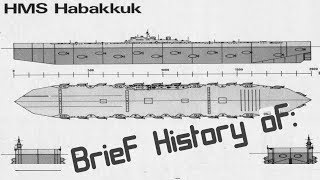 Brief History of Project Habakkuk [upl. by Ceevah427]