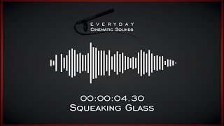 Squeaky Glass  HQ Sound Effects [upl. by Tiga]