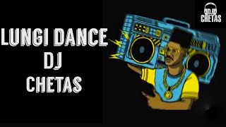 Lungi Dance Remix  Dj Chetas  Drop Music [upl. by Lux426]