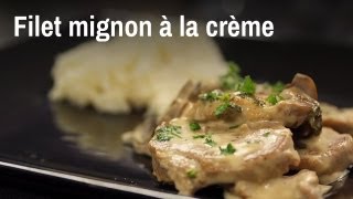 Filet mignon à la crème en moins de 10 minutes [upl. by Hayott]