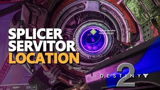 Splicer Servitor Destiny 2 Location [upl. by Jannelle]