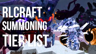 RLCraft Summoning Tier List Summoning Staff Tips and Tricks [upl. by Bobine]