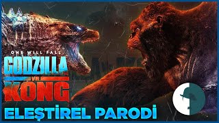 GODZILLA VS KONG  ELEŞTİREL PARODİ [upl. by Jeavons486]