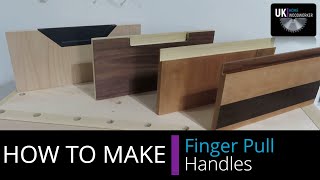 How To Make Finger Pull Handles [upl. by Kitrak]