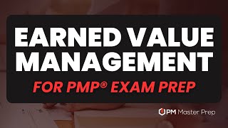 Earned Value Management 1 for PMP Exam Prep [upl. by George51]