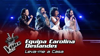 Equipa Carolina Deslandes  quotLevame a Casaquot  Semifinal  The Voice Kids [upl. by Meyer]