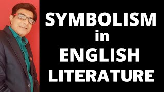 Symbolism in English Literature II Symbolism Meaning Examples and Notes II Literary Movements [upl. by Levania]