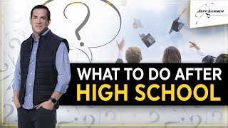 What To Do After Graduating High School  What EVERY 18 Year Old Needs To Hear [upl. by Ellehsal828]