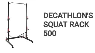 Decathlons SQUAT RACK 500 Assembly amp Review [upl. by Shih425]