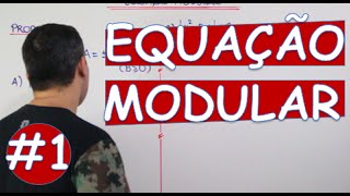 FUNÇÃO MODULAR  EQUAÇÕES MODULARES 1 [upl. by Aikat87]