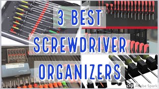 3 of the BEST Screwdriver Organizers How to Stay Organized [upl. by Chariot492]