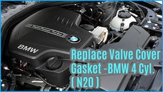 How to Replace the Valve cover Gasket on a BMW 4 Cylinder  N20 [upl. by Enytnoel]