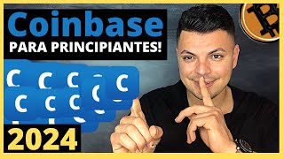 Como COMPRAR GUARDAR y VENDER Bitcoins en Coinbase 2024 TUTORIAL COMPLETO [upl. by Nedle]