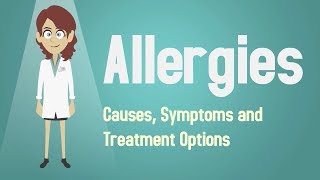 Allergies  Causes Symptoms and Treatment Options [upl. by Nosreme]