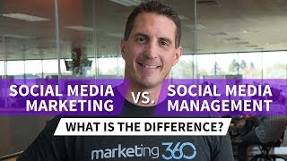 Social Media Marketing vs Social Media Management  What’s the Difference [upl. by Dat688]