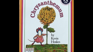 ReadAloud of Chrysanthemum by Kevin Henkes [upl. by Reaht229]