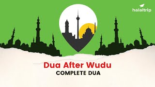 Dua After Wudu ablution  Islamic Dua [upl. by Gwen]