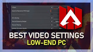 Apex Legends  Best Video Settings For LowEnd PCs amp Laptops [upl. by Becca346]