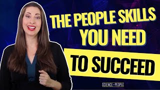 10 Essential People Skills You Need to Succeed [upl. by Ahsieker137]